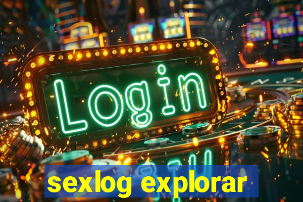 sexlog explorar